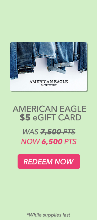 AMERICAN EAGLE $5 eGIFT CARD. REDEEM NOW